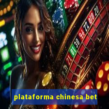 plataforma chinesa bet